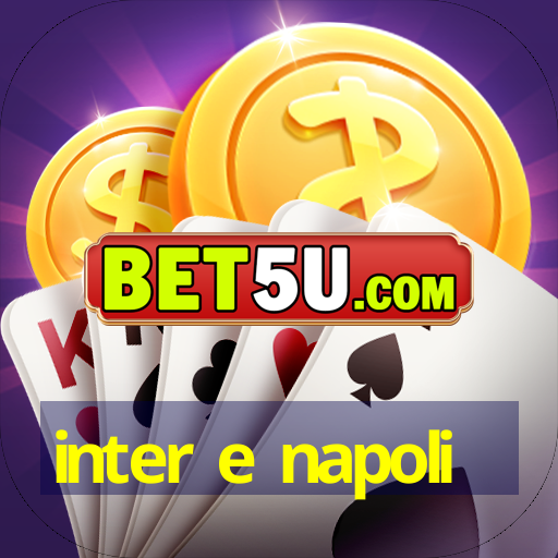 inter e napoli